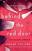 Behind the Red Door: A Novel