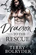 Dragon to the Rescue (Forgotten Dragons Book 3)