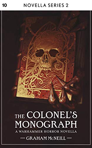 The Colonel's Monograph (Novella Series 2 Book 10)