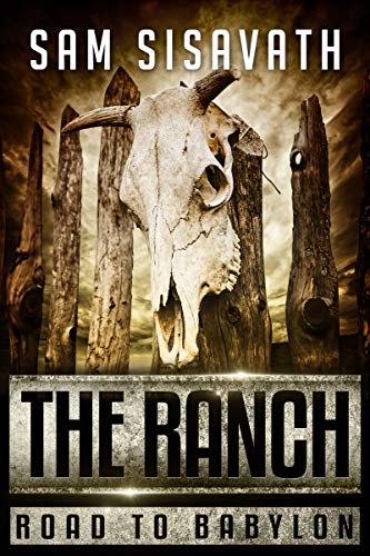 The Ranch (Road to Babylon, Book 9)