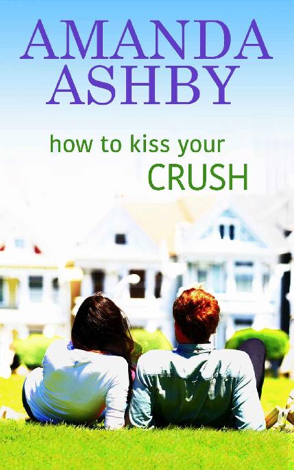 How to Kiss Your Crush