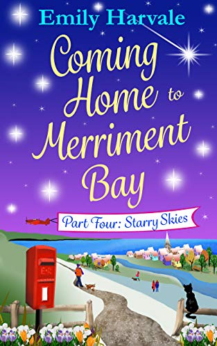 Coming Home to Merriment Bay: Part Four: Starry Skies