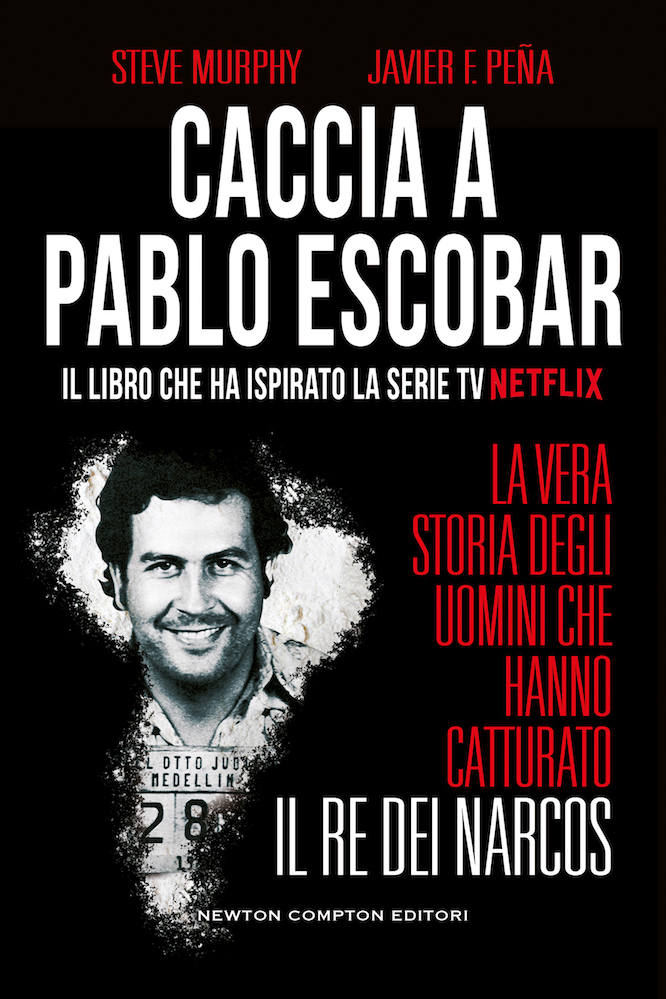 Caccia a Pablo Escobar (Italian Edition)