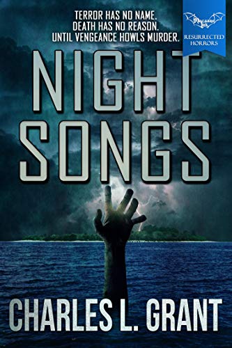 Night Songs (Macabre Ink Resurrected Horrors Book 2)