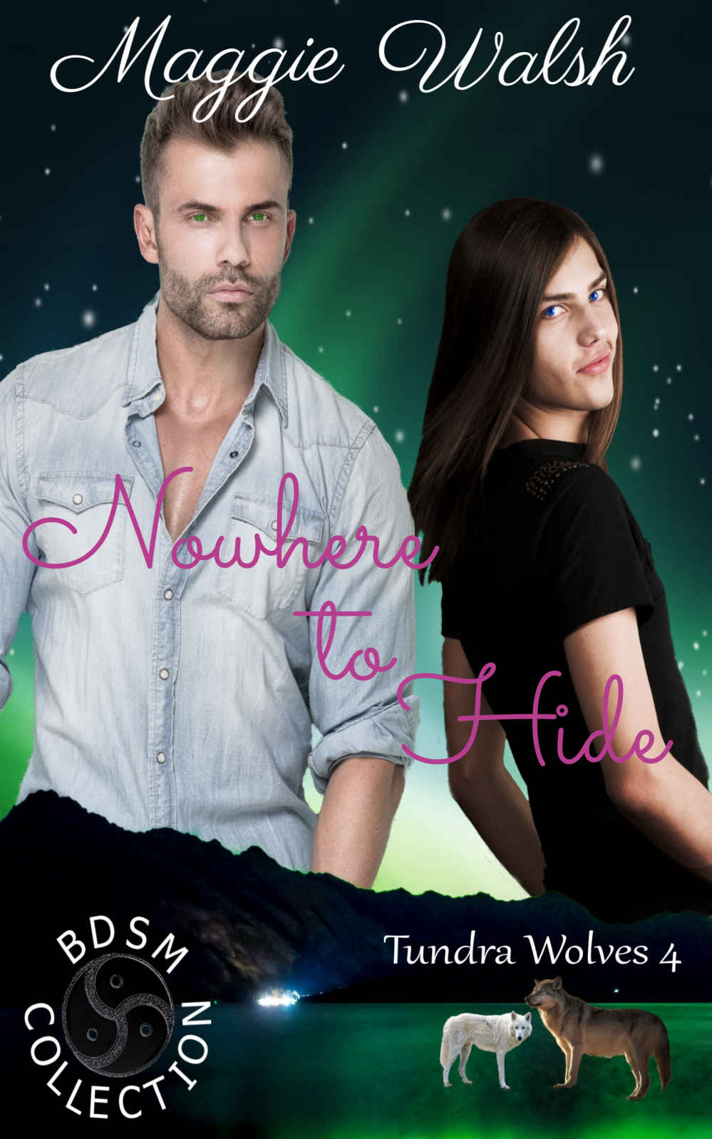 Nowhere to Hide (Tundra Wolves Book 4)