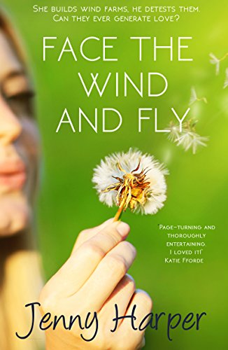 Face the Wind and Fly (The Heartlands Series)