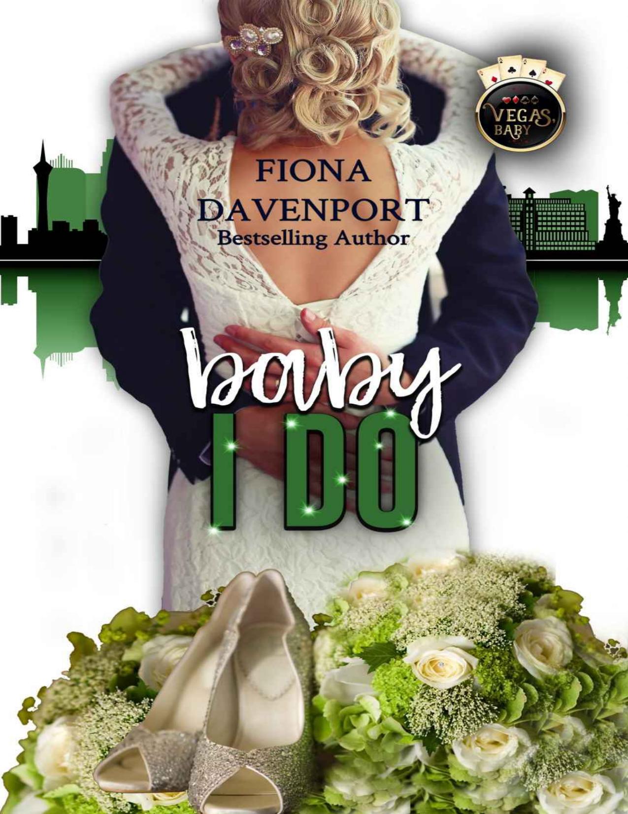 Baby, I Do: A Vegas, Baby Novella