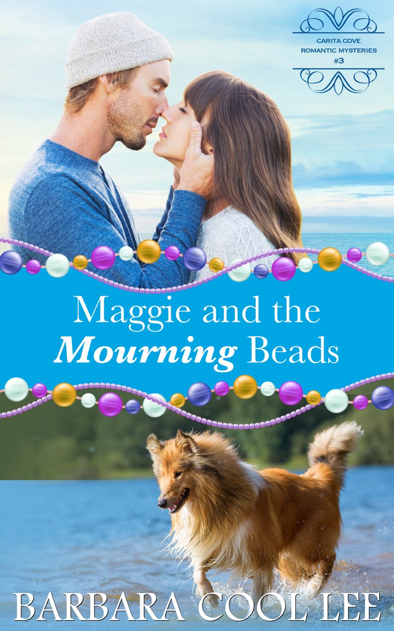 Maggie and the Mourning Beads (A Carita Cove Mystery Book 3)