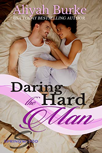 Daring the Hard Man (Springwood Book 7)