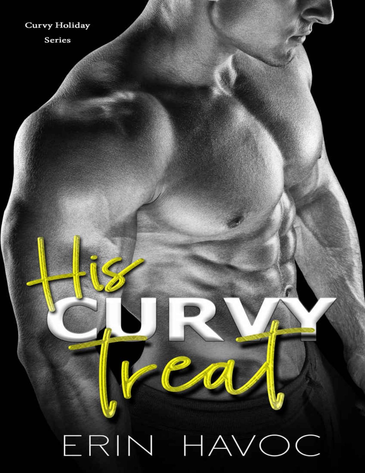 His Curvy Treat: An Alpha Man and Curvy Younger Woman Holiday Romance (Curvy Holiday Book 1)