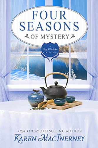 Four Seasons of Mystery: A Gray Whale Inn Cozy Mystery Story Collection (Gray Whale Inn Mysteries)