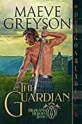 The Guardian (Highland Heroes Book 1)