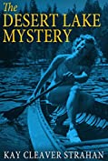 The Desert Lake Mystery