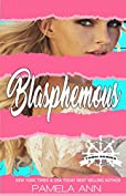 Blasphemous (The Torn Series Book 3)