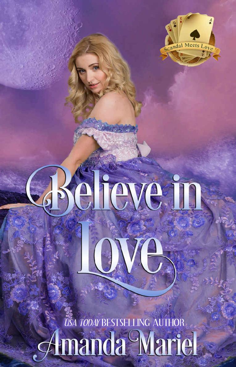 Believe in Love (Scandal Meets Love Book 5)