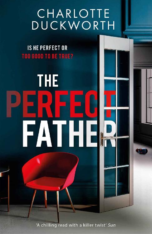 The Perfect Father: the most gripping and twisty thriller you'll read in 2020