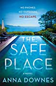 The Safe Place: A Novel