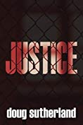 JUSTICE (Frank Stallings Book 3)