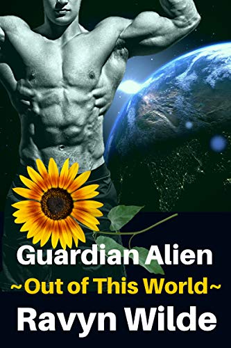 Guardian Alien: Alien Abduction (Out of THIS World Book 3)