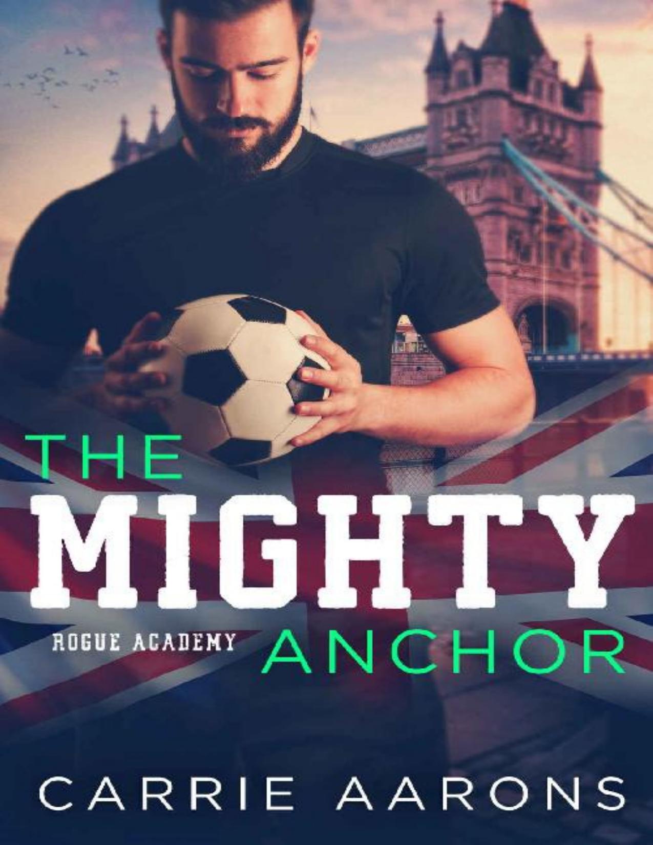 The Mighty Anchor (Rogue Academy Book 3)