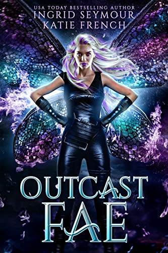 Outcast Fae (Supernatural Prison Camp Book 1)