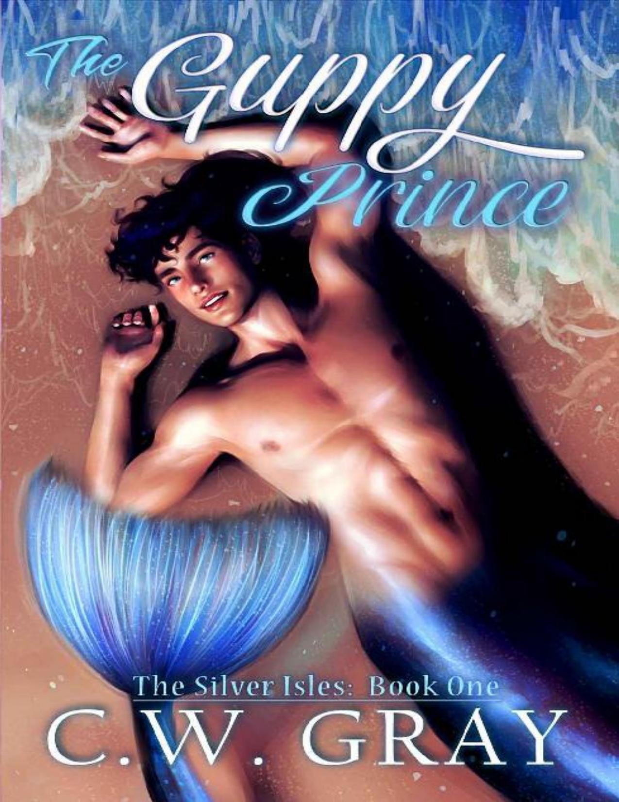 The Guppy Prince (The Silver Isles Book 1)