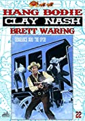 Clay Nash 22: Hang Bodie (A Clay Nash Western)