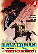 Bannerman the Enforcer 41: The Buckskinners (A Bannerman the Enforcer Western)