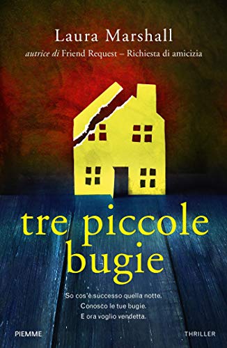 Tre piccole bugie (Italian Edition)