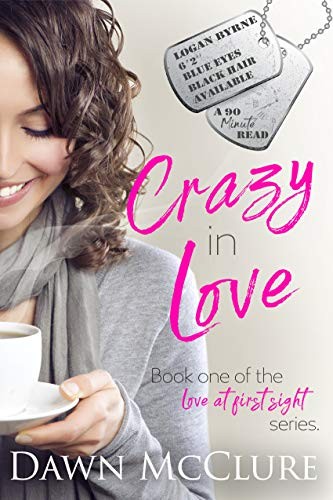 Crazy in Love (Love at First Sight Book 1)