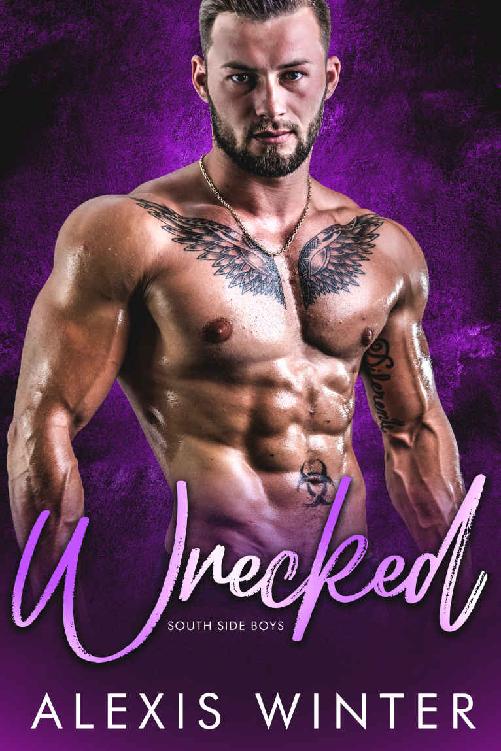 Wrecked (South Side Boys Book 3)