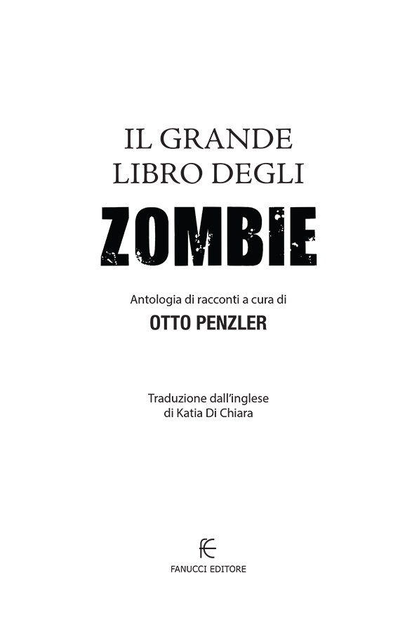 Il grande libro degli Zombie (Fanucci Editore) (Italian Edition)