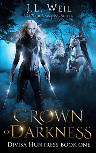 Crown of Darkness (Divisa Huntress Book 1)