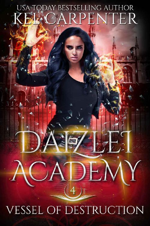 Vessel of Destruction (Daizlei Academy Book 4)