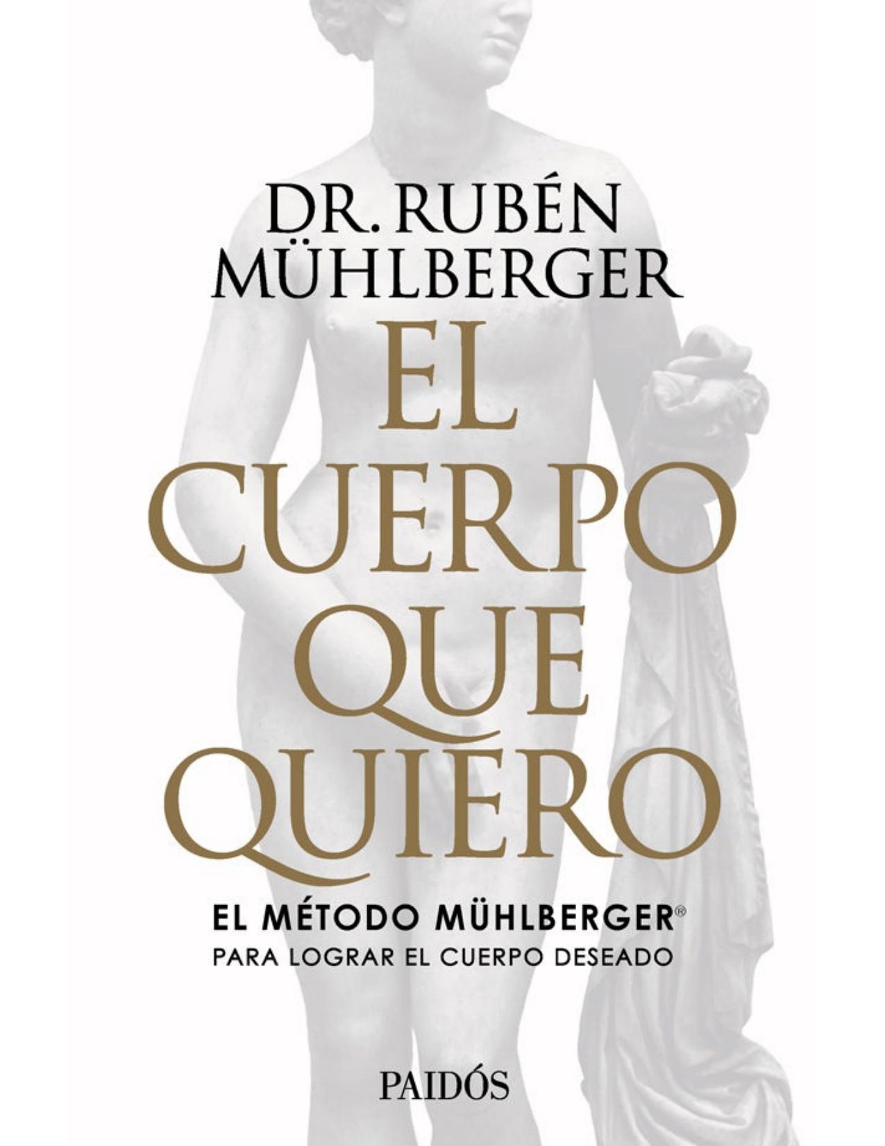 El cuerpo que quiero (Spanish Edition)