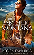 The Baby Shift: Montana: BBW Wolf Shifter Baby Romance (Shifter Babies Of America Book 47)