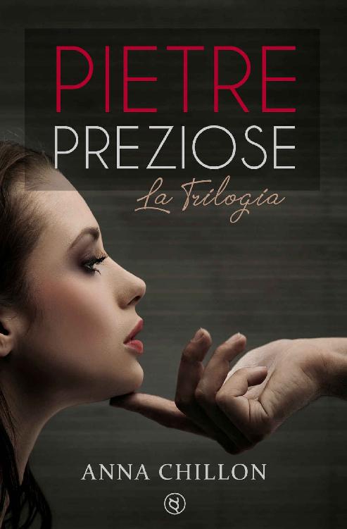 Pietre Preziose (Trilogia Completa) (Italian Edition)