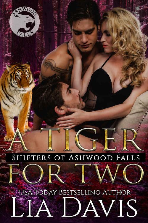 A Tiger For Two (Shifters of Ashwood Falls Book 12)