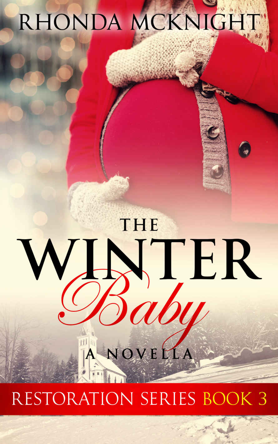 The Winter Baby (Restoration Series Book 3)