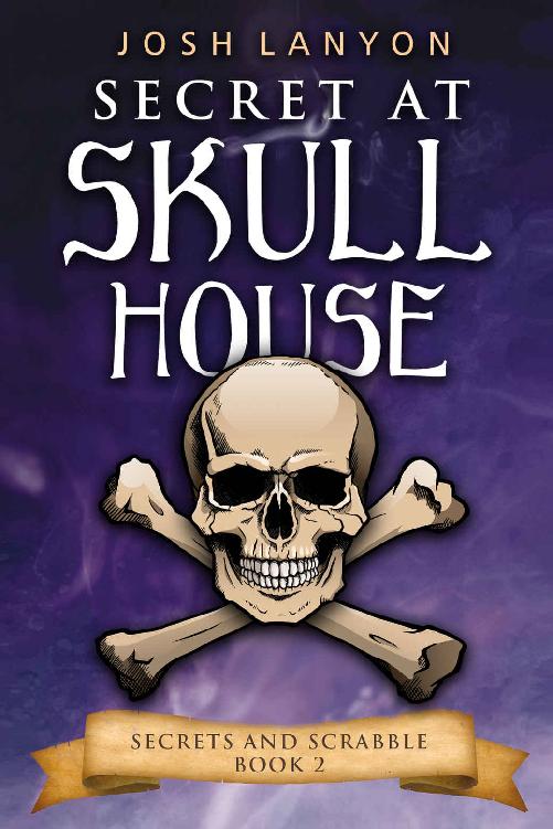 Secret at Skull House: An M/M Cozy Mystery (Secrets and Scrabble Book 2)