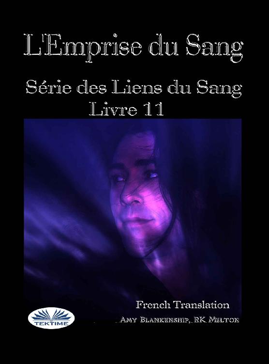 L'emprise du sang