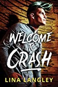 Welcome To Crash