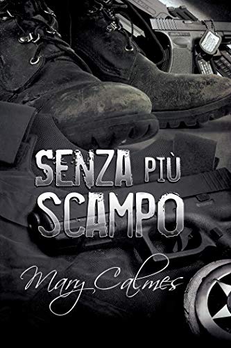 Senza pi&ugrave; scampo (Serie Marshals Vol. 3) (Italian Edition)