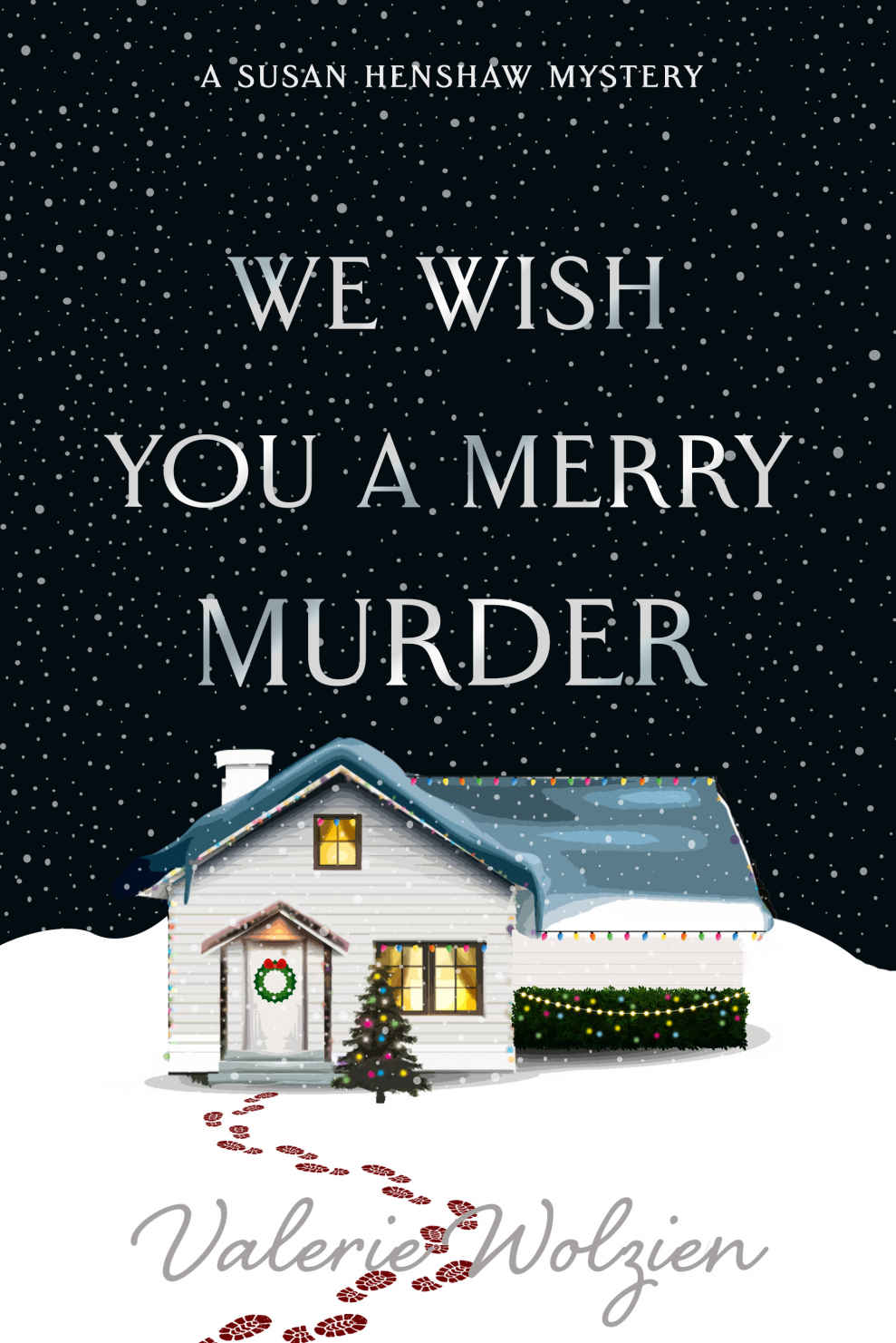 We Wish You a Merry Murder (Susan Henshaw Book 3)