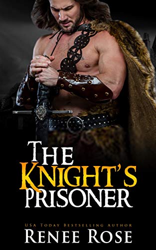 The Knight's Prisoner: A Medieval Romance (Medieval Discipline Book 1)