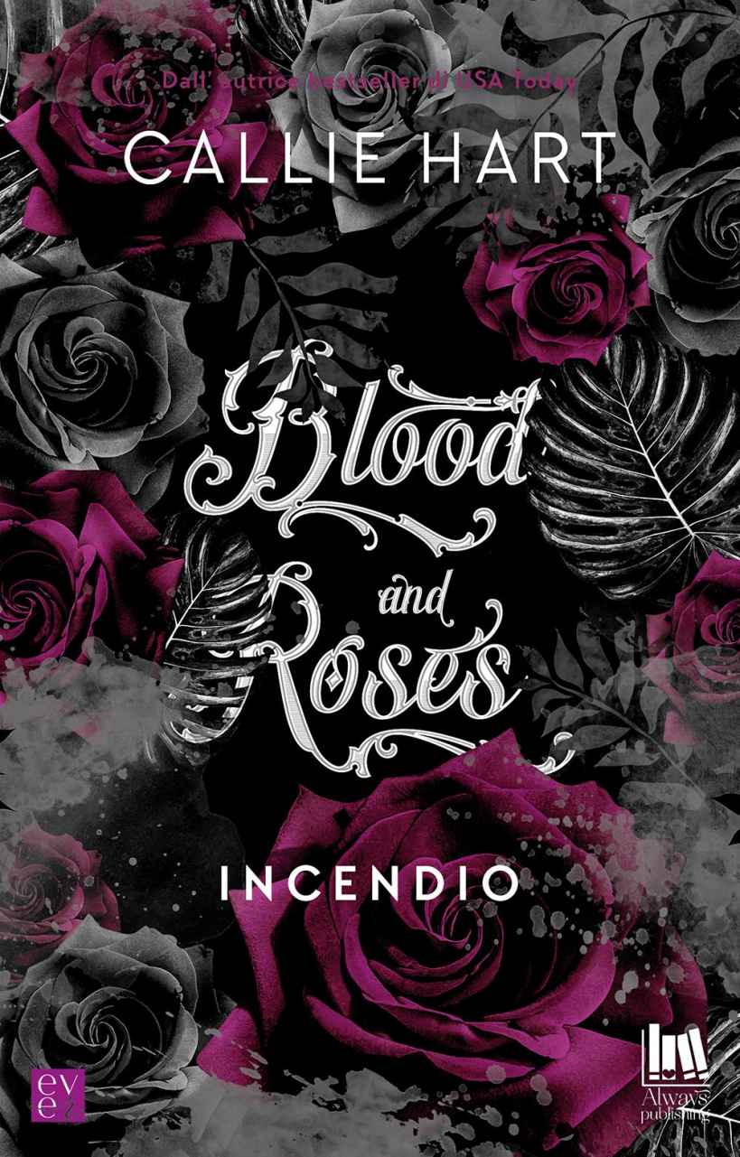 03 Blood and roses Incendio