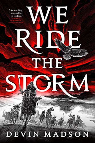 We Ride the Storm (The Reborn Empire Book 1)