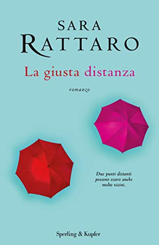 La giusta distanza (Italian Edition)