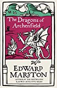 The Dragons of Archenfield: An action-packed medieval mystery from the bestselling author (Domesday series Book 3)