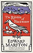 The Ravens of Blackwater: An arresting medieval mystery from the bestselling author (Domesday series Book 2)
